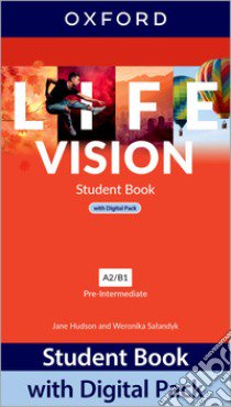 Life vision. Pre-Intermediate. With Student's book, Workbook. Per le Scuole superiori. Con e-book. Con espansione online libro