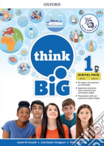 THINK BIG 1: EBK STUDENTE libro di AA VV  