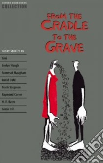 From the Cradle to the Grave libro di West Clare (EDT)