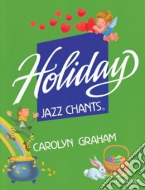 Holiday Jazz Chants libro di Graham Carolyn