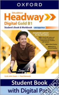 Headway. B1. With BU, Student's book, Workbook, Key. Per le Scuole superiori. Con e-book. Con espansione online libro