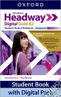 Headway. B2. With Student's book, Workbook, Key. Per le Scuole superiori. Con e-book. Con espansione online libro