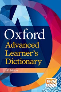 Oxford Advanced Learner's Dictionary. Per Le Scuole Superiori. Con Espansione Online libro