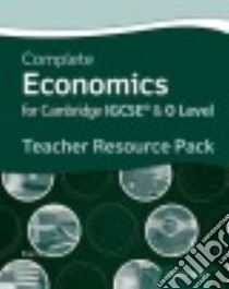 Complete Economics for IGCSE and O-level Teacher Resource Ki libro di Dan Moynihan