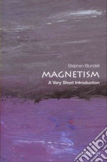 Magnetism libro di Blundell Stephen J.