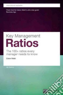 Key Management Ratios libro di Walsh Ciaran