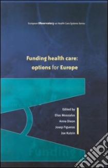 Funding health care libro di Mossialos Elias