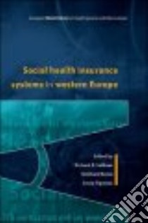 Social health insurance systems in western Europe libro di Saltman Richard B.