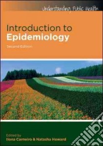 Introduction to epidemiology libro di Carneiro Ilona