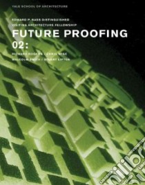 Future proofing. Vol. 2 libro di Rappaport Nina