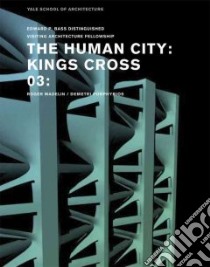 The human city. Ediz. illustrata libro di Knight George