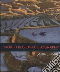 World Regional Geography libro di Hobbs Joseph J., Dolan Andrew (CON)