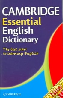 Cambridge Essential English Dictionary libro