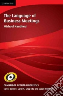 Handford Languages Of Business Meeting Hb libro di Handford Michael