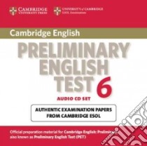 Cambridge Preliminary English Test 6 libro di Not Available (NA)