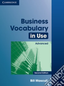 Mascull Business Vocub In Use 2ed Adv W/a libro di Bill Mascull