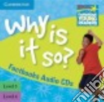 Kent Factbooks Levels 3 - 4 Cd Why Is It So? libro di KENT