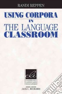 Reppen Using Corpora Esf/efl Classroom Pb libro di Reppen Randi