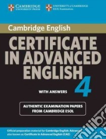 Cambridge Certificate in Advanced English 4 for Updated Exam libro