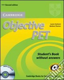 Objective Pet 2ed For School Pack libro di Hashemi Luoise, Thomas Barbara