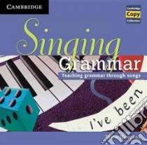 Singing Grammar Audio CD libro di Mark Hancock