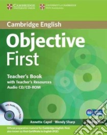 Objective First 3ed Tch+cd/cdrom libro di Annette Capel
