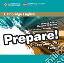 Cambridge English Prepare! 2 libro di Capel Annette; Joseph Niki