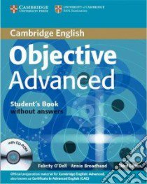 Objective Adv 3ed Sb Wo/a+cdrom libro di O'Dell Felicity, Broadhead Annie