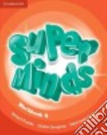 Super minds. Workbook. Per la Scuola elementare. Con espansione online libro di Puchta Herbert, Gerngross Günter, Lewis-Jones Peter