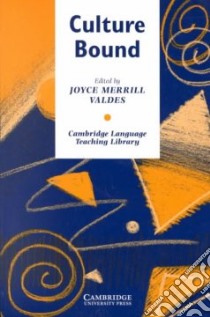 Culture Bound libro di Joyce Merrill Valdes