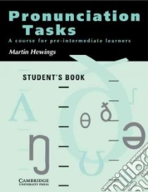 Pronunciation Tasks Student's Book libro