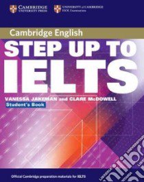 Jakeman Step Up To Ielts Std libro di Vanessa Jakeman