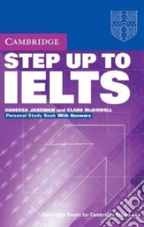 Jakeman Step Up To Ielts Pers Bk W/a libro di Vanessa Jakeman