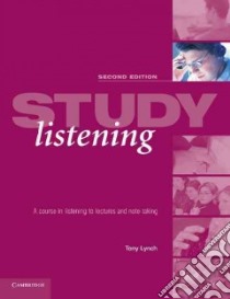 Lynch Study Listen 2ed Std libro di Tony  Lynch