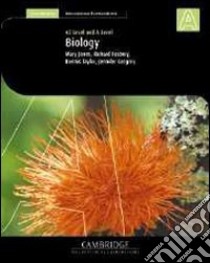 Cie biology AS level and A level. Per le Scuole superiori libro di Fosbery Richard, Taylor Dennis, Gregory Jennifer