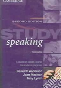 Study Speaking libro di Anderson Kenneth, Maclean Joan, Lynch Tony