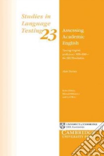 Davies Assessing Academic English Pb libro di Davies Alan