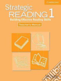 Strategic Reading 1 Teacher's Manual: Level 1 libro