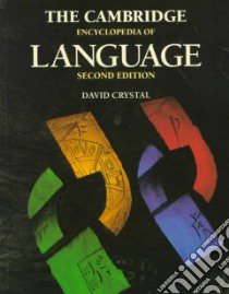 Cambridge Encyclopedia of Language libro di David Crystal