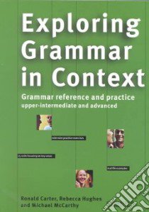 Exploring Grammar in Context libro