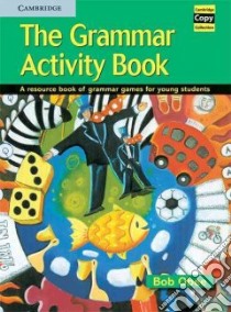 The Grammar Activity Book libro di Obee Bob
