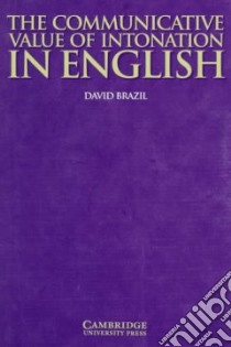 Brazil Comm Value Intonation In English Pb libro di David Brazil