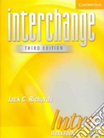 Interchange Intro B libro di Richards Jack C.
