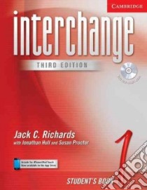 Richards Interchange 1 3ed Sb W/a libro di Richards Jack C., Hull Jonathan, Proctor Susan