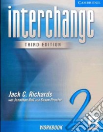 Interchange libro di Richards Jack C., Hull Jonathan, Proctor Susan