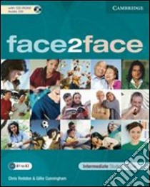 Redston Face2face Int 3 Std Bk+cdrom libro di Redston Chris, Cunningham Gillie