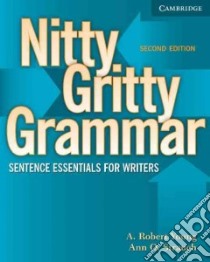 Nitty Gritty Grammar Book libro di Young A. Robert, Strauch Ann O.