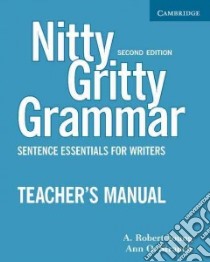 Nitty Gritty Grammar libro di Young A. Robert, Strauch Ann O.