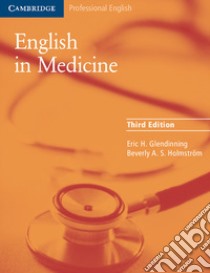 English in Medicine. Student's Book libro di Eric H Glendinning