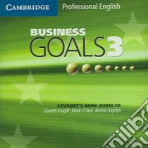 Business Goals 3 Audio CD libro di Gareth Knight